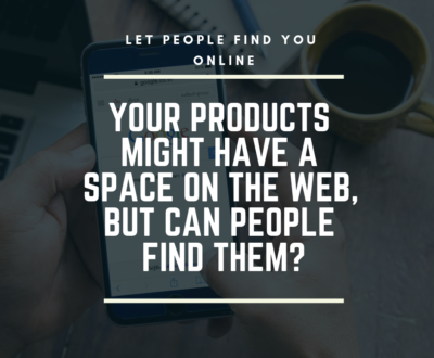 let people find your product online
